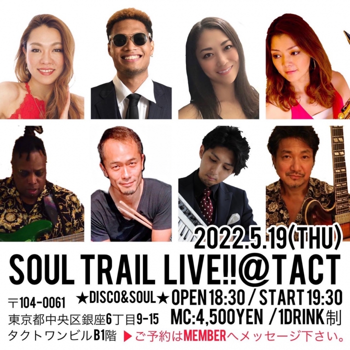【夜】SOUL TRAIL LIVE!!＠GINZA TACT