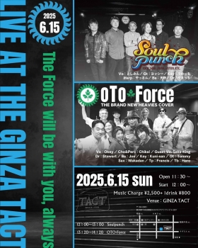 【昼】OTO-Force＆Soulpunch LIVE