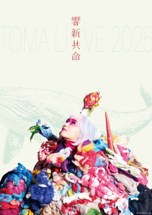 TOMA LIVE 2025 響新共命『Shinsyoku』