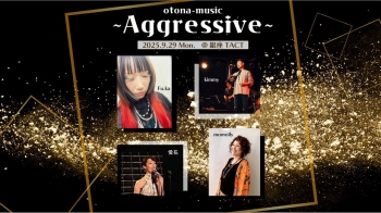 otona-music ~ Aggressive~