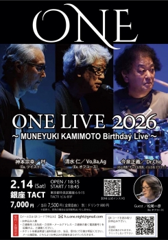 ONE LIVE 2026　～MUNEYUKI KAMIMOTO  Birthday Live～